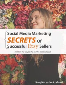 Social Media Marketing Secrets of Successful Etsy Sellers